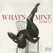 What's Mine (feat. Tamika J) - Kris-Karz lyrics