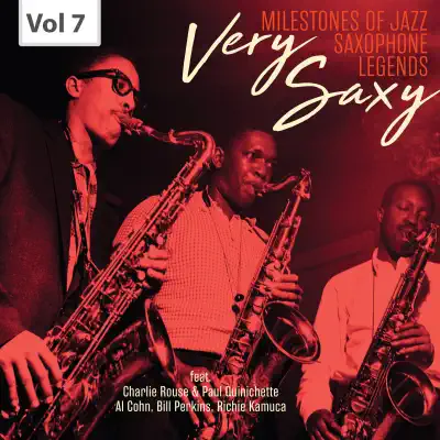Milestones of Jazz Saxophone Legends: Very Saxy, Vol. 7 - Al Cohn Milestones of Jazz Saxophone Legends: Very Saxy, Vol. 7 - Al Cohn