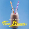 Two Straws - Single