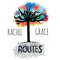 Rachel Grace - Routes - EP artwork