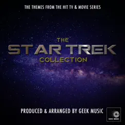 The Star Trek Collection by Geek Music album reviews, ratings, credits