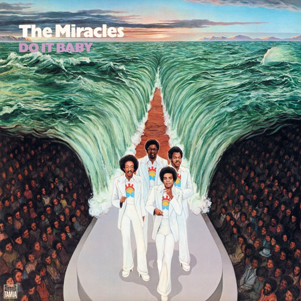 Do It Baby (Expanded Edition) - The Miracles