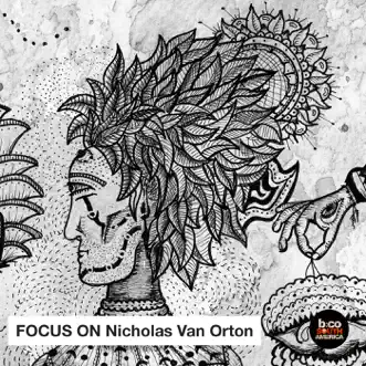 Focus on Nicholas Van Orton by Nicholas Van Orton album reviews, ratings, credits