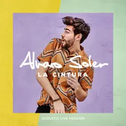 La Cintura (Acoustic Live Version) - Single - Alvaro Soler