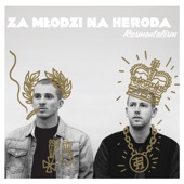 Za Młodzi na Heroda artwork