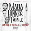 MDT: Mafia Dinner Table - Single album lyrics, reviews, download