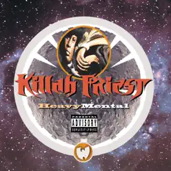 Heavy Mental - Killah Priest