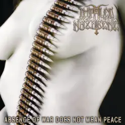 Absence of War - Impaled Nazarene