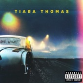 Tiara Thomas - One Night
