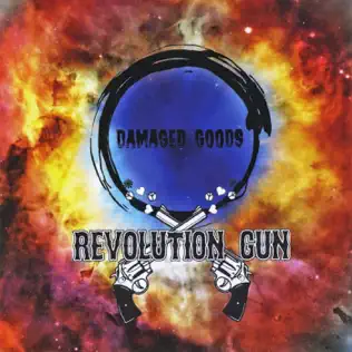 descargar álbum Damaged Goods - Revolution Gun