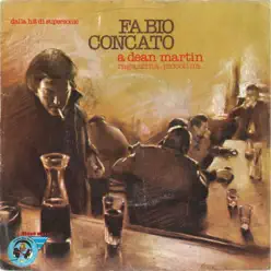 A Dean Martin - Festa nera - Single - Fabio Concato