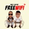 Free Wifi (feat. Valtino) - D-Mac lyrics