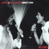 Simone/Zelia Duncan - Tô Voltando - Ao Vivo