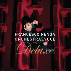 Orchestra e voce (Bonus Track Version) - Francesco Renga