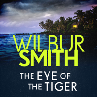 Wilbur Smith - The Eye of the Tiger artwork