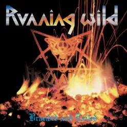Branded and Exiled (Expanded Version) [2017 - Remaster] - Running Wild
