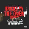 Bricks by the Oven (feat. Boo Gotti Kasino) - Single album lyrics, reviews, download