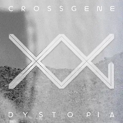 Dystopia - Single - Cross Gene