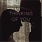 Thinking of You - RNT lyrics