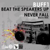 Beat the Speakers Up - EP