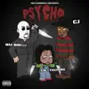 Psycho (feat. Cali Pachino & Max Minelli) - Single album lyrics, reviews, download