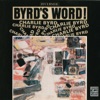 Byrd's Word, 2000