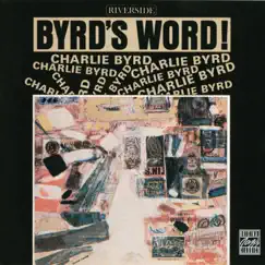 Byrd's Word by Charlie Byrd album reviews, ratings, credits
