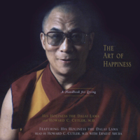 His Holiness the Dalai Lama & Howard C. Cutler - The Art of Happiness (Abridged) artwork