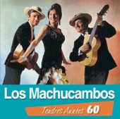 Tendres Années 60: Los Machucambos