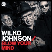 Wilko Johnson - Take It Easy