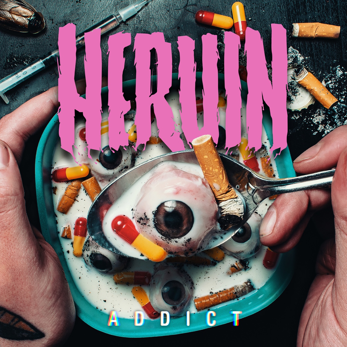 Heruin - Addict [EP] (2018)
