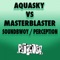 Soundbwoy - Aquasky & Masterblaster lyrics
