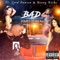 Bad (feat. Lord Dawson & Young Keiko) - Paris Reneau lyrics