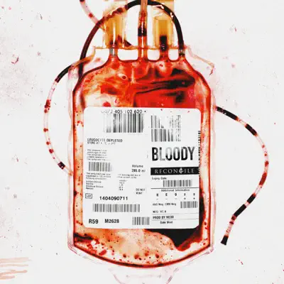 Bloody - Single - Reconcile