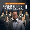 Never Forget It (feat. Michelle Prather) - Single