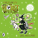 Jill Murphy - First Prize for the Worst Witch