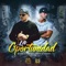 La Oportunidad (feat. Mario Hart) - Giorgie M lyrics