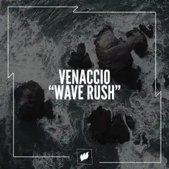 Wave Rush Song Lyrics