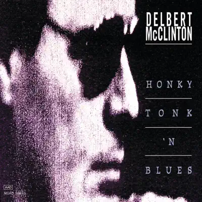 Honky Tonk 'n Blues - Delbert McClinton