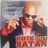 Vote out Satan