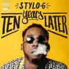 Ten Years Later - EP album lyrics, reviews, download