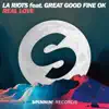 Real Love (feat. Great Good Fine OK) - Single album lyrics, reviews, download