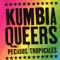 La Cantinera - Kumbia Queers lyrics