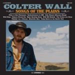 Colter Wall - Saskatchewan in 1881