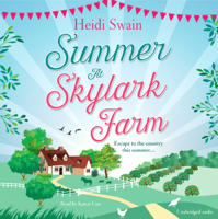 Heidi Swain - Summer at Skylark Farm (Unabridged) artwork