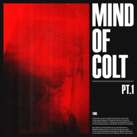 Kelvyn Colt - Mind of Colt, Pt. 1 - EP artwork