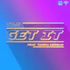 Get It (feat. Tamra Keenan) - Single album lyrics, reviews, download