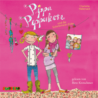 Charlotte Habersack - Pippa Pepperkorn und die Schickimicki-Zicke - Pippa Pepperkorn, Teil 3 artwork