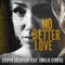 No Better Love (feat. Emelie Cyréus) artwork