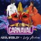 El Carnaval (feat. Lady Audios) - Aziel Wesley lyrics